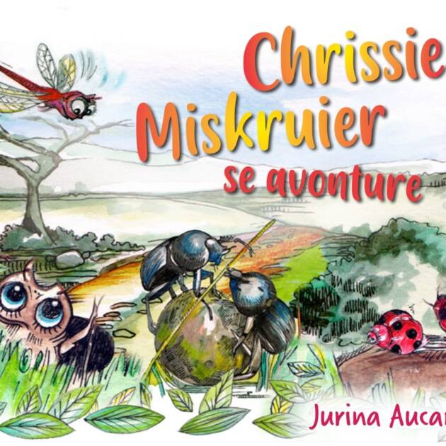 Chrissie Miskruier se avonture