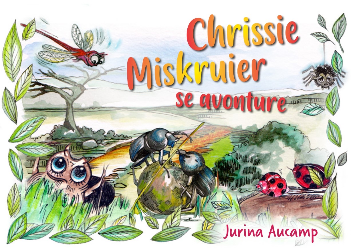 Chrissie Miskruier se avonture